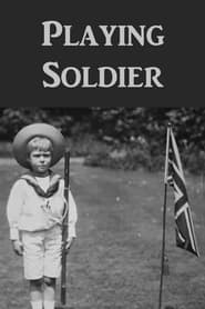 Playing Soldier' Poster