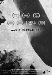 Wax and Feathers' Poster