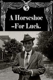 A Horseshoe  for Luck' Poster