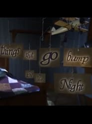 Things That Go Bump in the Night' Poster