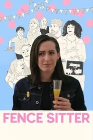 Fence Sitter' Poster