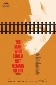 The Man Who Could Not Remain Silent' Poster