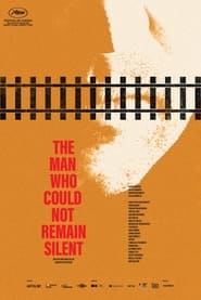 The Man Who Could Not Remain Silent' Poster