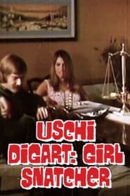 Uschi Digart Girl Snatcher' Poster