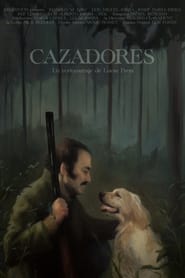 Cazadores de Lucas Parra' Poster