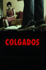 Colgados' Poster