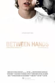 Between Hands' Poster