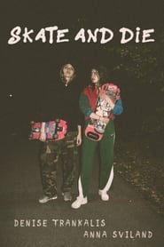 Skate and Die' Poster