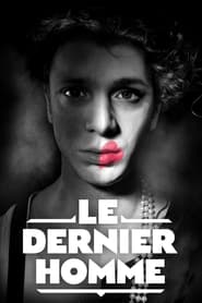 Le dernier homme' Poster