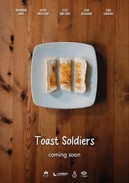 Toast Soldiers' Poster