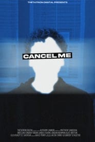 Cancel Me' Poster