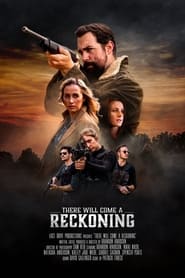 There Will Come A Reckoning' Poster