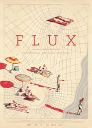 Flux' Poster