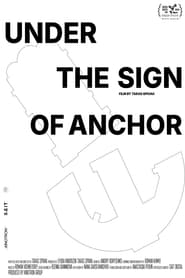 Under the Sign of Anchor' Poster