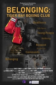 Belonging Tiger Bay Boxing Club' Poster