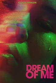 Dream of Me' Poster