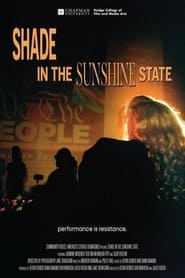 Shade in the Sunshine State' Poster