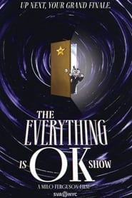 The Everything is OK Show' Poster