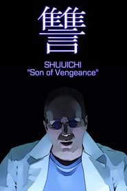 Shuuichi Son of Vengeance' Poster