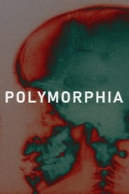 Polymorphia' Poster