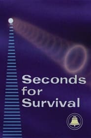 Seconds for Survival' Poster