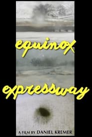 Equinox Expressway' Poster