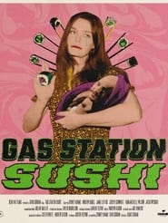 Gas Station Sushi' Poster