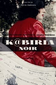 Kabiria Noir' Poster