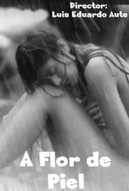 A flor de piel' Poster