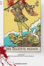 The Delicate Medium' Poster