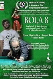 Bola 8' Poster