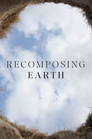 Recomposing Earth' Poster