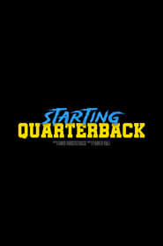 Starting Quarterback' Poster