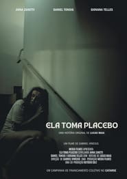 Ela Toma Placebo' Poster