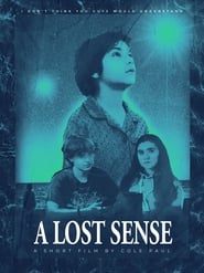 A Lost Sense' Poster