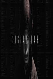 Signal Dark' Poster