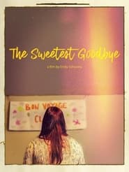 The Sweetest Goodbye' Poster