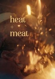 Heat  Meat' Poster