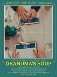 Grandmas Soup' Poster