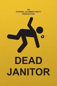 Dead Janitor' Poster