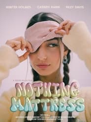 Nothing Mattress' Poster