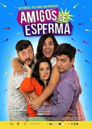 Amigos de esperma' Poster