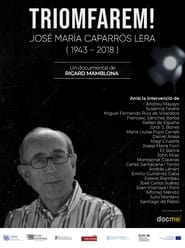 Triomfarem  Jos Mara Caparrs Lera 1943  2018' Poster