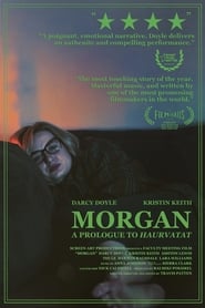 Morgan A Prologue to Haurvatat' Poster