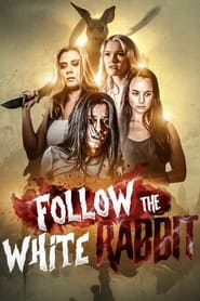 Follow the White Rabbit' Poster