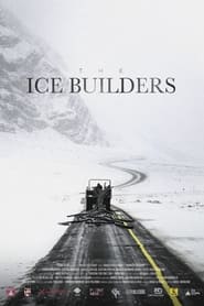 The Ice Builders' Poster