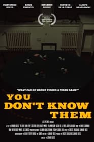 You Dont Know Them' Poster