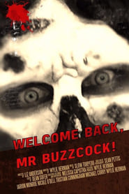 Welcome Back Mr Buzzcock