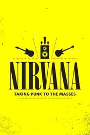 Nirvana Taking Punk to the Masses' Poster