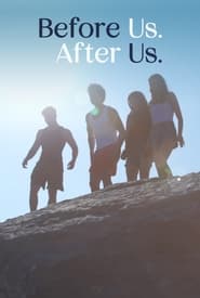 Before Us After Us' Poster